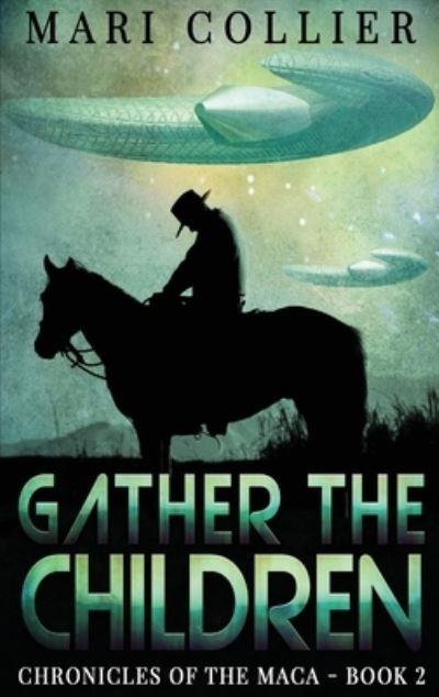 Cover for Mari Collier · Gather The Children (Hardcover Book) [Large type / large print edition] (2021)