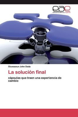 La solución final - Dada - Bücher -  - 9786200392220 - 28. Mai 2020