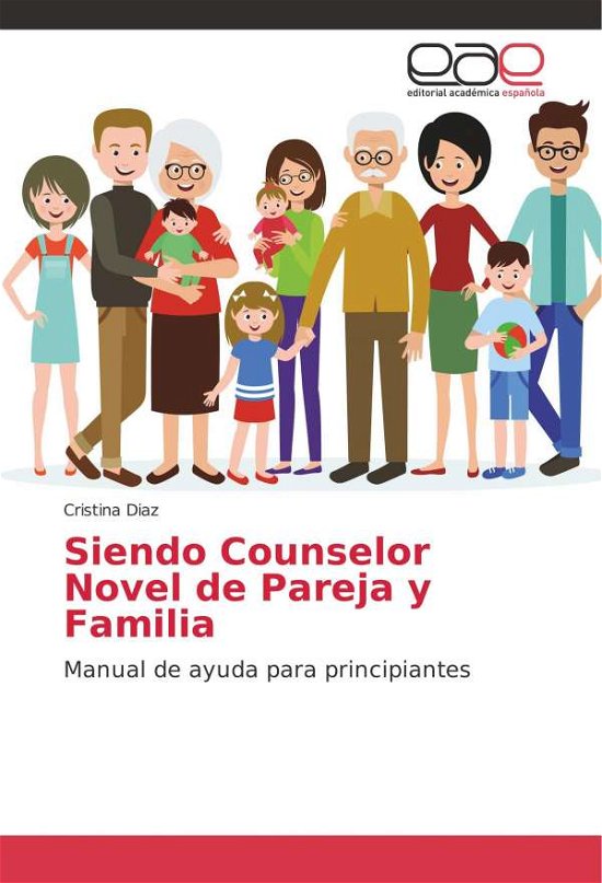 Cover for Diaz · Siendo Counselor Novel de Pareja y (Book) (2018)