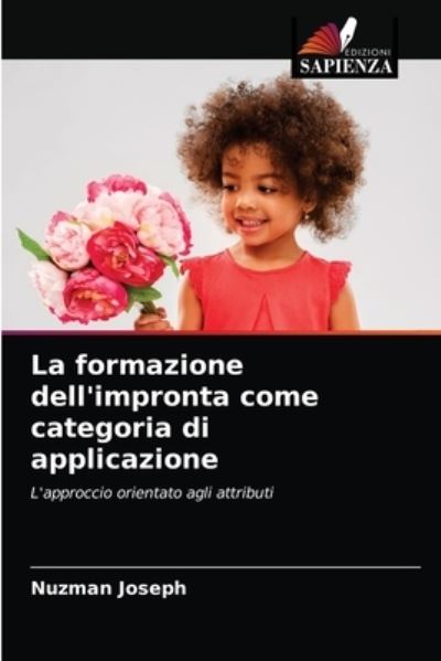 La formazione dell'impronta come - Joseph - Andet -  - 9786203333220 - 22. februar 2021