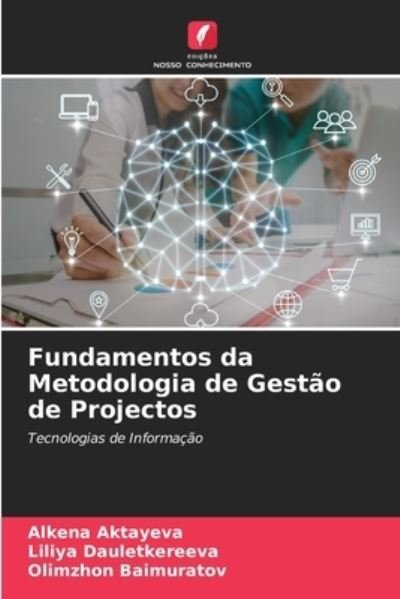 Cover for Alkena Aktayeva · Fundamentos da Metodologia de Gestao de Projectos (Taschenbuch) (2021)