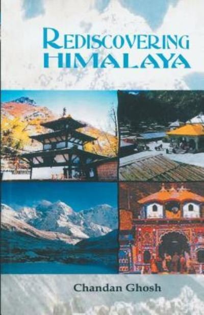 Cover for Chandan Ghosh · Rediscovering the Himalaya (Taschenbuch) (1905)
