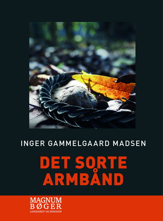 Cover for Inger Gammelgaard Madsen · Det sorte armbåmd (Storskrift) (Bound Book) [2nd edition] (2024)