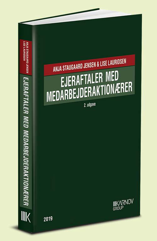 Cover for Anja Staugaard Jensen; Lise Lauridsen · Ejeraftaler med medarbejderaktionærer (Hardcover bog) [2. udgave] (2019)