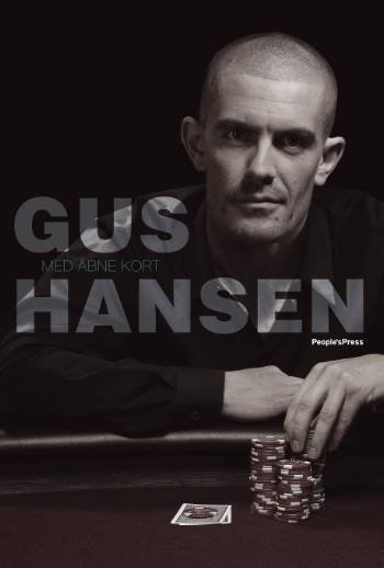 Cover for Gus Hansen · Med åbne kort (Indbundet Bog) [1. udgave] [Indbundet] (2008)