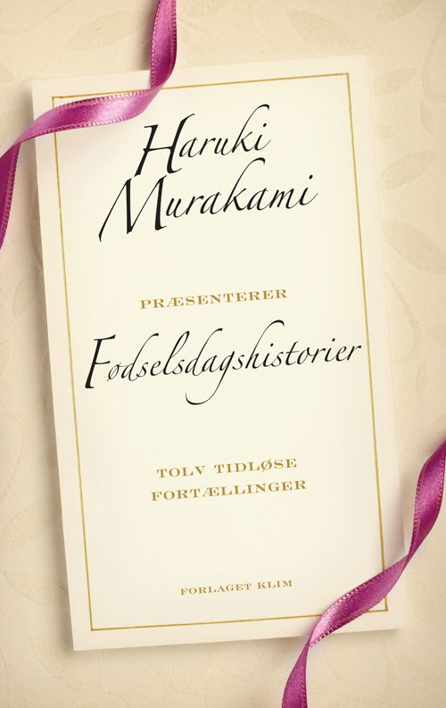 Cover for Haruki Murakami · Fødselsdagshistorier (Innbunden bok) [1. utgave] [Indbundet] (2013)