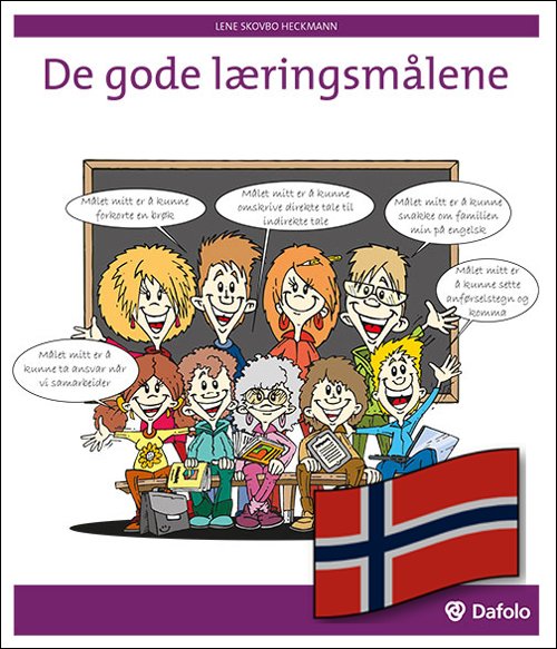 Cover for Lene Skovbo Heckmann · De gode læringsmålene (inkl. digitale verktøy) (norsk versjon) (Paperback Book) [1st edition] (2015)