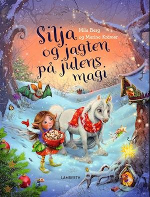 Cover for Mila Berg · Silja og jagten på julens magi (Bound Book) [1st edition] (2024)