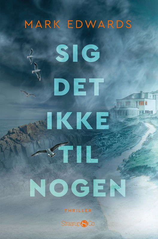 Cover for Mark Edwards · Sig det ikke til nogen (Sewn Spine Book) [1er édition] (2024)