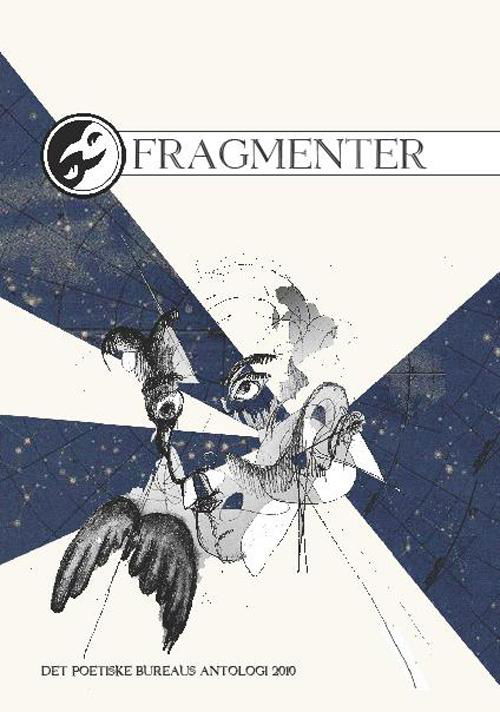Cover for Div. Forfattere · Fragmenter (Sewn Spine Book) [1. wydanie] (2010)