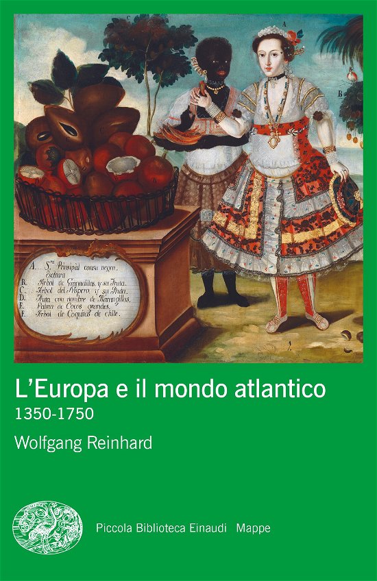 Cover for Wolfgang Reinhard · L' Europa E Il Mondo Atlantico (1350-1750) (Book)