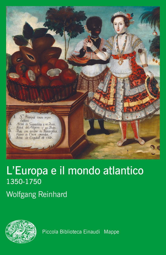 Cover for Wolfgang Reinhard · L' Europa E Il Mondo Atlantico (1350-1750) (Book)