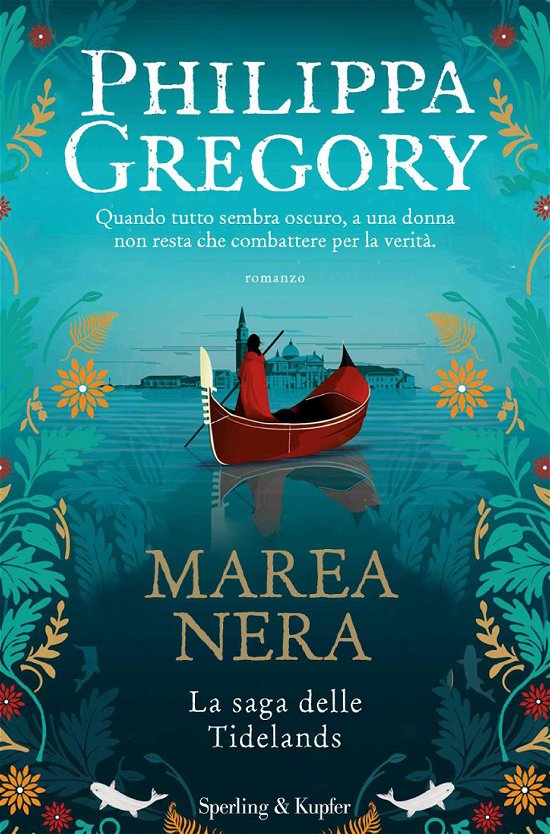 Cover for Philippa Gregory · Marea Nera. La Saga Delle Tidelands (Book)