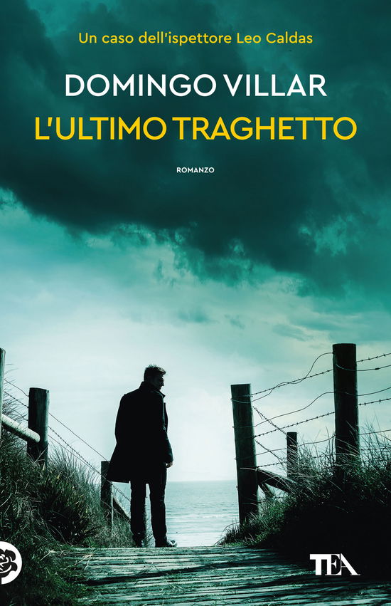 Cover for Domingo Villar · L' Ultimo Traghetto (Book)