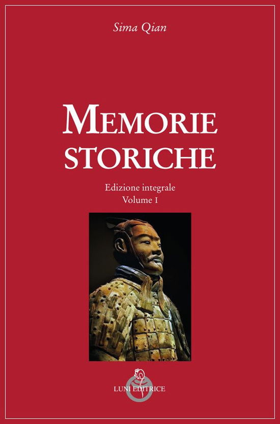 Cover for Sima Qian · Memorie Storiche. Ediz. Integrale (Book)