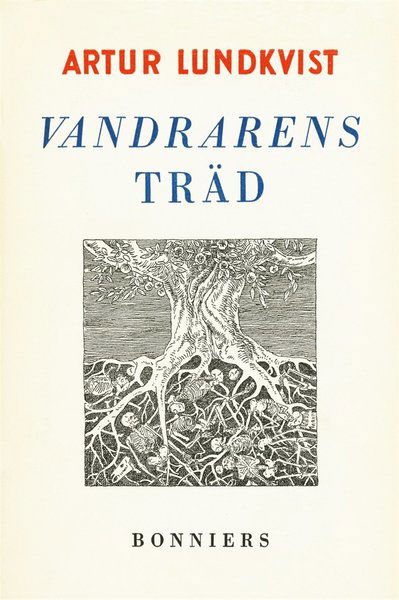 Cover for Artur Lundkvist · Vandrarens träd : noveller (ePUB) (2017)