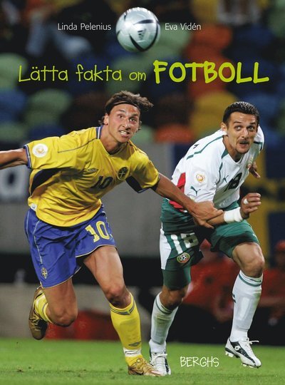 Cover for Eva Vidén · Lätta fakta: Lätta fakta om fotboll (Indbundet Bog) (2010)