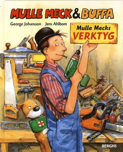 Cover for George Johansson · Mulle Mecks verktyg (Innbunden bok) (2016)