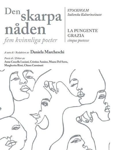 Cover for Anna Cascella Luciani, Cristina Annino, Maura Del Serra, Margherita Rimi, Chiara  Carminati · Den skarpa nåden : fem kvinnliga poeter (Paperback Book) (2022)