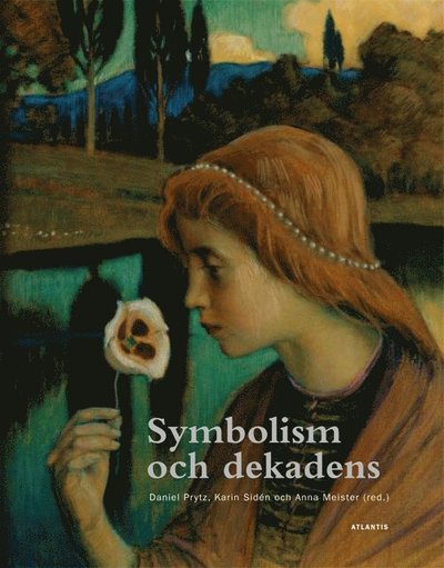 Cover for Anna Meister · Symbolism och dekadens (Bound Book) (2015)