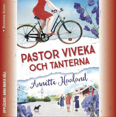 Pastor Viveka: Pastor Viveka och tanterna - Annette Haaland - Audio Book - Bonnier Audio - 9789174333220 - February 26, 2016