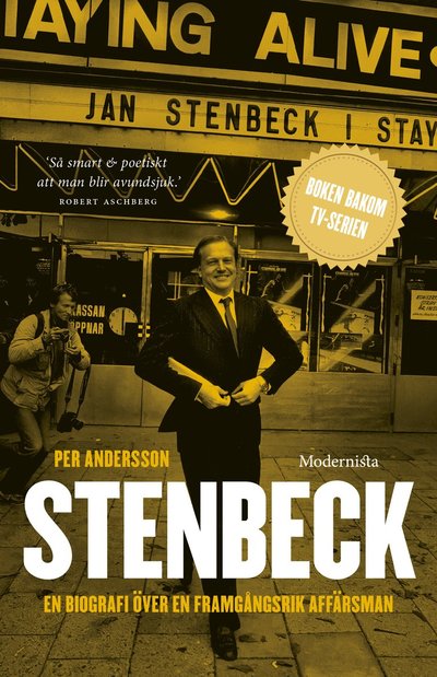 Stenbeck: En biografi över en framgångsrik affärsman (Boken bakom tv-serien - Per Andersson - Książki - Modernista - 9789174995220 - 26 lutego 2025