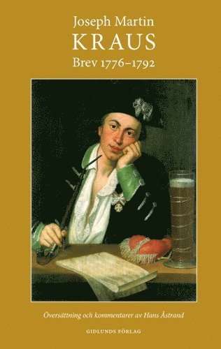 Cover for Kraus Joseph Martin · Brev 1776-1792 (Bound Book) (2006)