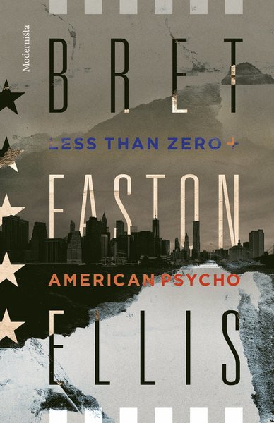 Cover for Bret Easton Ellis · Less Than Zero / American Psycho (Hardcover Book) (2021)