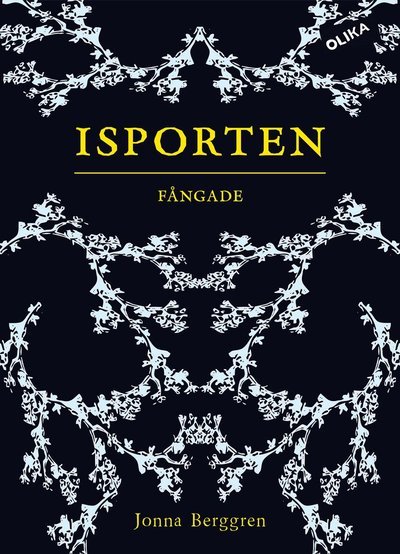Cover for Jonna Berggren · Isporten: Isporten: Fångade (Bound Book) (2017)