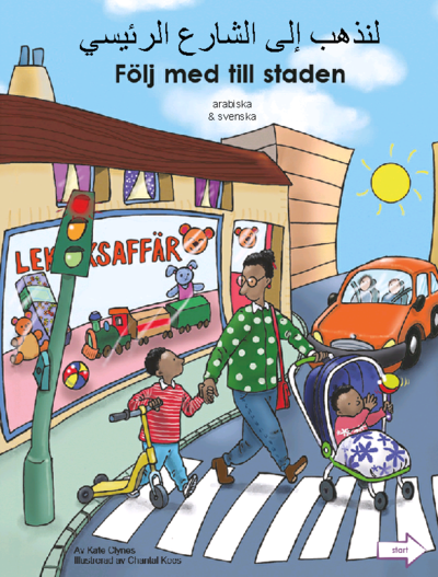 Cover for Kate Clynes · Följ med till staden (arabiska och svenska) (Board book) (2018)