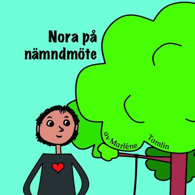 Cover for Marléne Tamlin · Nora på nämndmöte (Book) (2021)