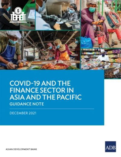 Cover for Asian Development Bank · COVID-19 and the Finance Sector in Asia and the Pacific: Guidance Note - COVID-19 in Asia and the Pacific Guidance Notes (Paperback Book) (2022)