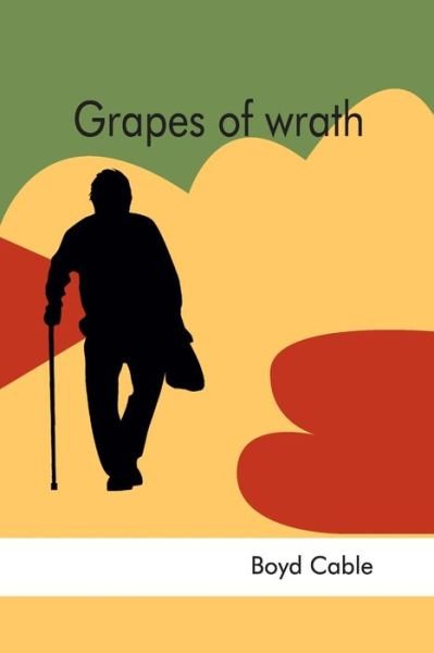 Grapes of wrath - Boyd Cable - Books - Zinc Read - 9789354782220 - January 2, 2022