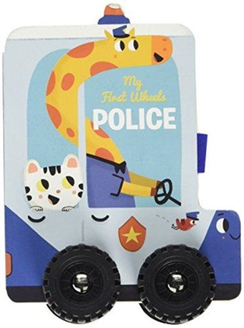 Cover for Yoyo Books · Police Car - My First Wheels (Hardcover Book) (2018)