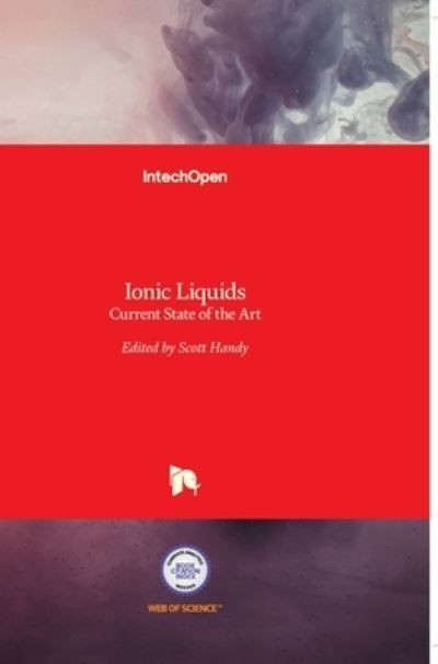 Cover for Scott Handy · Ionic Liquids: Current State of the Art (Hardcover Book) (2015)