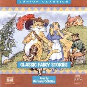 * Classic Fairy Stories - Bernard Cribbins - Music - Naxos Audiobooks - 9789626342220 - July 23, 2001
