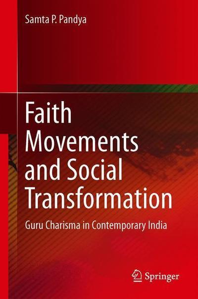 Cover for Pandya · Faith Movements and Social Transformation (Buch) [1st ed. 2019 edition] (2019)