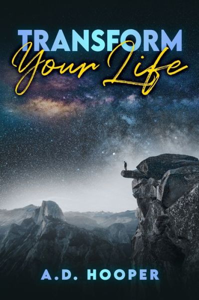 Cover for A D Hooper · Transform Your Life (Paperback Book) (2022)