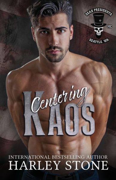 Cover for Harley Stone · Centering Kaos: Military MC, Single Mom Slow Burn Romance (Paperback Book) (2021)