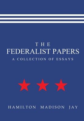 Cover for James Madison · The Federalist Papers (Paperback Book) (2020)