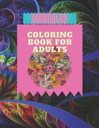 Cover for Mandala Book · Mandala Coloring Book for Adults (Paperback Book) (2021)
