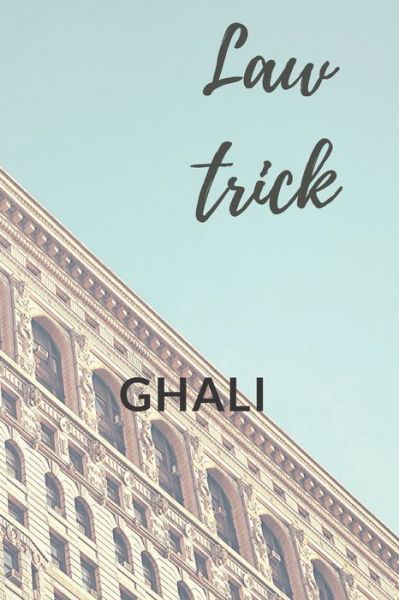 Cover for Ghali · Law trick (Taschenbuch) (2020)