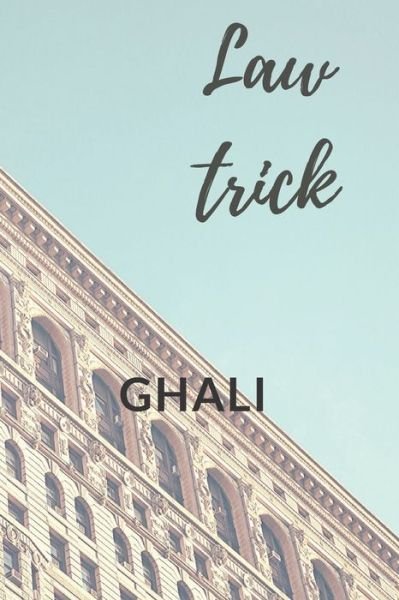 Cover for Ghali · Law trick (Paperback Book) (2020)