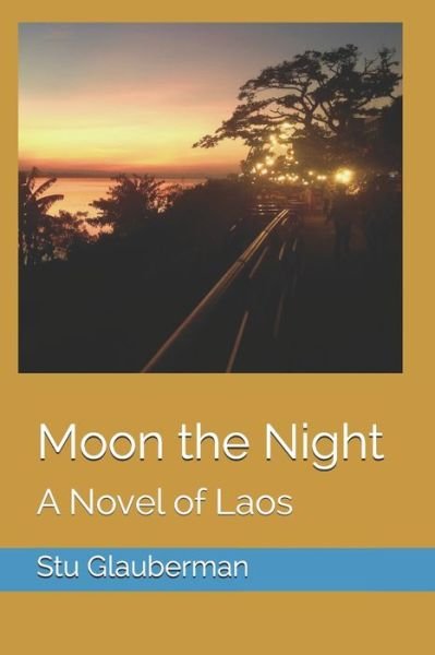 Cover for Stu Glauberman · Moon the Night (Paperback Book) (2020)