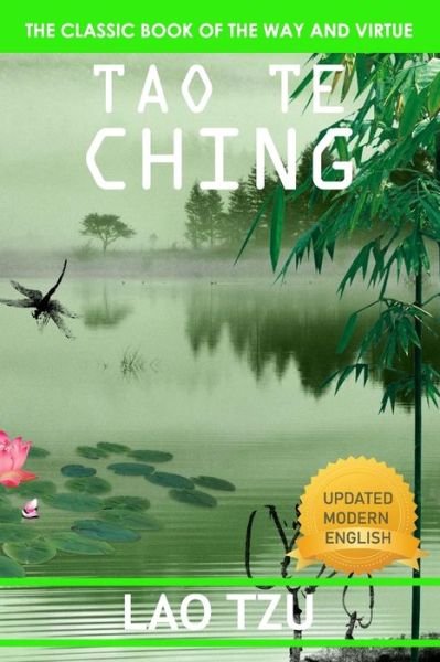Tao Te Ching - Lao Tzu - Bøker - Independently Published - 9798707951220 - 11. februar 2021