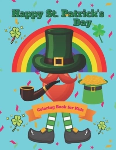 Cover for Green Day Publishing · Happy Patrick's Day Coloring Book For Kids (Pocketbok) (2021)