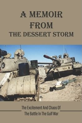 Cover for Doyle Uhas · A Memoir From The Dessert Storm (Paperback Book) (2021)