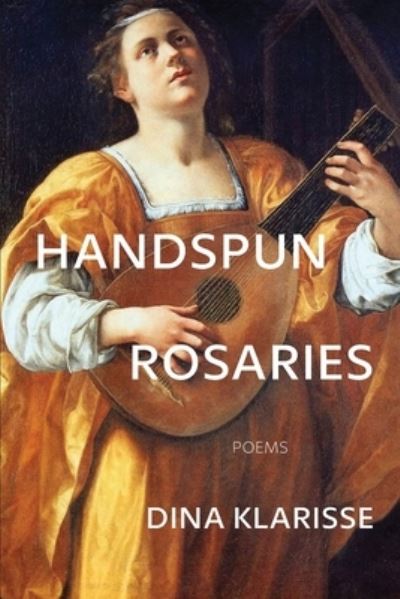 Cover for Dina Klarisse · Handspun Rosaries (Paperback Book) (2022)