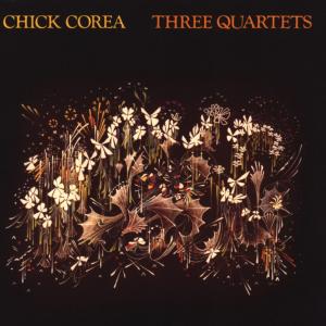 Three Quartets - Chick Corea - Muziek - STRETCH - 0013431900221 - 30 juni 1990