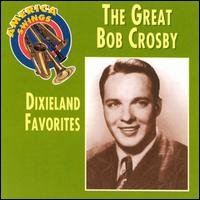 Cover for Bob Crosby · Great Bob Crosby (CD) (1996)